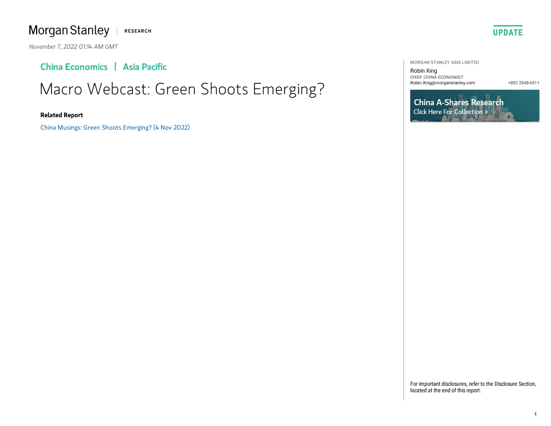 2022-11-07-Morgan Stanley Fixed-China Economics Macro Webcast Green Shoots Emerging-991055302022-11-07-Morgan Stanley Fixed-China Economics Macro Webcast Green Shoots Emerging-99105530_1.png